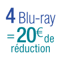 4 Blu-ray = 20€ de réduction