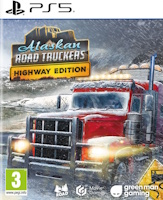 Alaskan Road Truckers: Highway Edition (PS5)