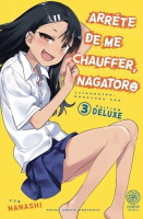 Arrête de me chauffer, Nagatoro tome 3 édition Deluxe