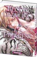 Blood-Crawling Princess tome 4 &eacute;dition collector