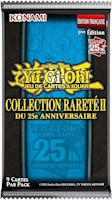 Booster de cartes Yu-Gi-Oh! Collection Rareté II du 25e anniversaire