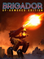 Brigador: Up-Armored Deluxe (PC, Mac, Linux)