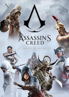 Cahier de vacances "Assassin's Creed" Cahier de vacances "Assassin's Creed"