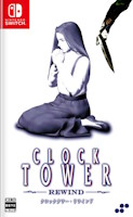 Clock Tower: Rewind (Switch)