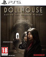 DollHouse: Behind the Broken Mirror (PS5)