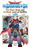 Dragon Quest: The Adventure of Daï - The Hero Avan and the Dark Lord of Hellfire tome 1