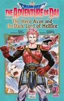 Dragon Quest: The Adventure of Daï - The Hero Avan and the Dark Lord of Hellfire tome 2
