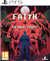 FAITH: The Unholy Trinity (PS5)