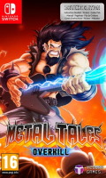 Metal Tales Overkill édition Deluxe (Switch)