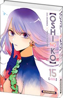 Oshi no Ko tome 15 édition limitée