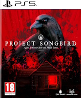 Project Songbird (PS5)