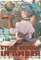 Steam Reverie in Amber édition DeluXe