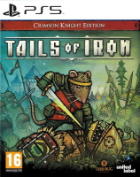 Tails of Iron: Crimson Knight Edition (PS5)